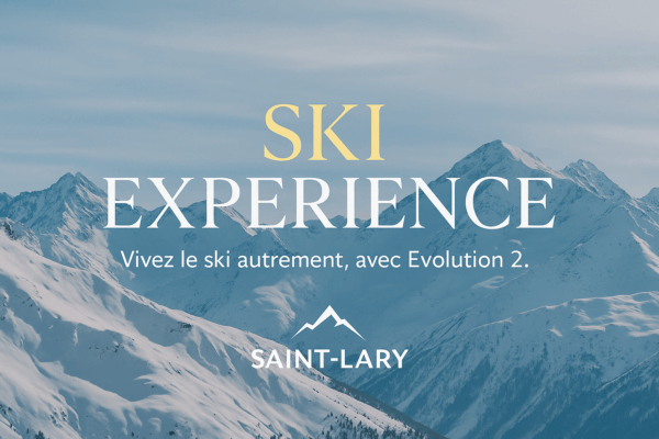 ski experience Saint-Lary Evolution 2
